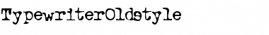 Download Typewriter Oldstyle Font Title Preview