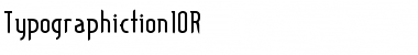 Download Typographiction10R Medium Font Title Preview