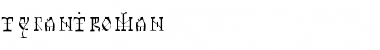 Download Tyrant Roman Font Title Preview