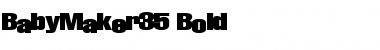 Download BabyMaker35 Bold Font