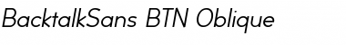 Download BacktalkSans BTN Oblique Font