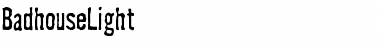 Download Badhouse Light Font Title Preview