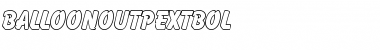 Download BalloonOutPExtBol Regular Font Title Preview