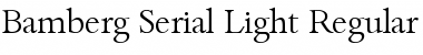 Download Bamberg-Serial-Light Regular Font Title Preview
