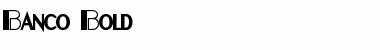 Download Banco Bold Font Title Preview