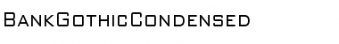 Download BankGothicCondensed Regular Font Title Preview