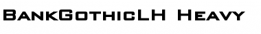 Download BankGothicLH Heavy Font Title Preview