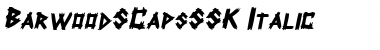 Download BarwoodSCapsSSK Italic Font Title Preview
