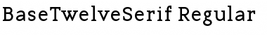 Download BaseTwelveSerif Regular Font Title Preview