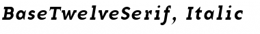 Download BaseTwelveSerif, Italic Regular Font Title Preview