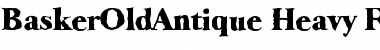 Download BaskerOldAntique-Heavy Regular Font Title Preview