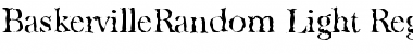 Download BaskervilleRandom-Light Regular Font Title Preview