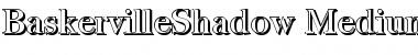 Download BaskervilleShadow-Medium Regular Font Title Preview
