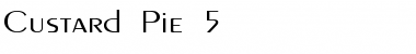 Download Custard Pie 5 Regular Font Title Preview
