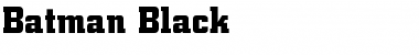 Download Batman Black Normal Font Title Preview