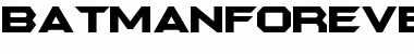 Download BatmanForeverRoman Regular Font Title Preview