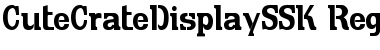 Download CuteCrateDisplaySSK Regular Font Title Preview