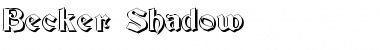 Download Becker Shadow Regular Font Title Preview