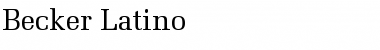 Download Becker Latino Regular Font Title Preview