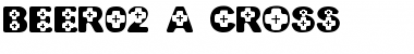 Download BEER02-A CROSS Regular Font Title Preview