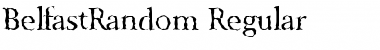 Download BelfastRandom Regular Font Title Preview