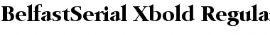 Download BelfastSerial-Xbold Regular Font Title Preview