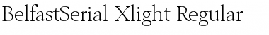 Download BelfastSerial-Xlight Regular Font Title Preview