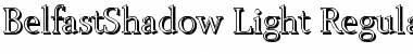 Download BelfastShadow-Light Regular Font Title Preview