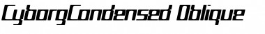 Download CyborgCondensed Oblique Font Title Preview