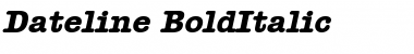 Download Dateline BoldItalic Font Title Preview
