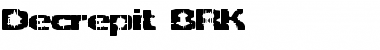 Download Decrepit BRK Regular Font Title Preview