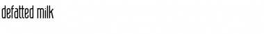 Download defatted milk Regular Font Title Preview