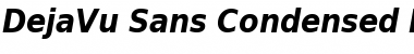 Download DejaVu Sans Condensed Bold Oblique Font Title Preview