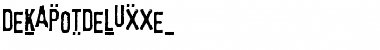 Download DekapotDeluxxe Regular Font Title Preview