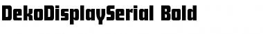 Download DekoDisplaySerial Bold Font Title Preview