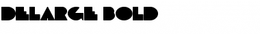 Download DeLarge Bold Font Title Preview