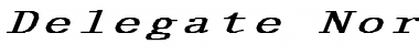 Download Delegate-Normal Ex BI Bold Italic Font Title Preview