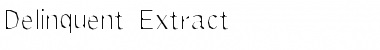 Download Delinquent Extract Regular Font Title Preview