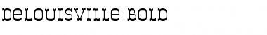 Download DeLouisville Bold Font Title Preview