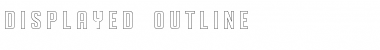 Download DISPLAYEDoutline outline Font Title Preview