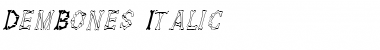 Download DemBones Italic Font Title Preview