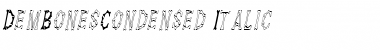 Download DemBonesCondensed Italic Font Title Preview