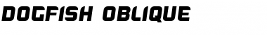 Download Dogfish Oblique Font Title Preview