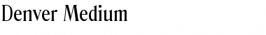 Download Denver-Medium Regular Font Title Preview