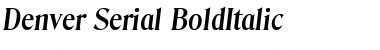 Download Denver-Serial BoldItalic Font Title Preview