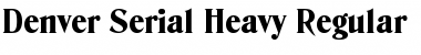 Download Denver-Serial-Heavy Regular Font Title Preview