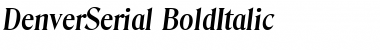 Download DenverSerial BoldItalic Font Title Preview