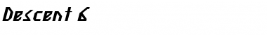 Download Descent 6 Bold Italic Font Title Preview