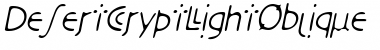 Download DesertCryptLight Oblique Font Title Preview