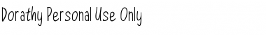 Download Dorathy  - Personal Use Only Regular Font Title Preview